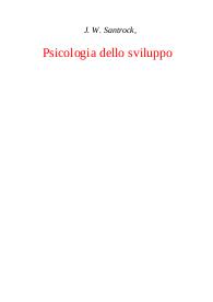 Psicologia dello sviluppo. Parte II - John W. Santrock