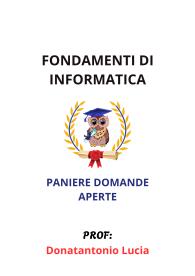 Paniere FONDAMENTI DI INFORMATICA, Donatantonio Lucia, Ecampus, 2025 - RISPOSTE APERTE