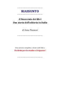 Riassunto del libro: "Il Novecento dei libri. Una storia dell'editoria in Italia" di Irene Piazzoni