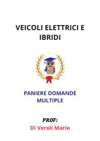 Paniere Completo di VEICOLI ELETTRICI E IBRIDI, Ecampus, Di Veroli Mario - MULTIPLE