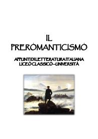 IL PREROMANTICISMO