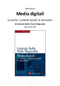 Riassunto Completo di "Media Digitali. La storia, i contesti sociali, le narrazioni" di Balbi e Magaudda, 2021