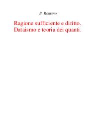 Ragione sufficiente e diritto. Dataismo e teoria dei quanti. - Bruno Romano