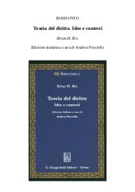 Riassunto del libro "Teoria del diritto. Idee e contesti" di Brian H. Bix