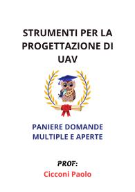 Paniere Completo di STRUMENTI PER LA PROGETTAZIONE DI UAV, Cicconi P. - MULTIPLE E APERTE