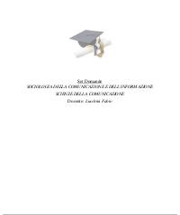 Paniere SOCIOLOGIA DELLA COMUNICAZIONE E DELL INFORMAZIONE Ecampus