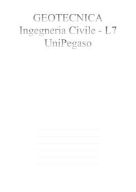 GEOTECNICA - Ingegneria Civile - L7 - UniPegaso