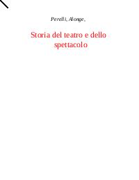 Storia del teatro e dello spettacolo - Perelli - Alonge