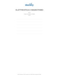 Elettrostatica e Magnetismo - Secondo Parziale Fisica Sperimentale (Politecnico di Milano - POLIMI)