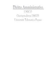 Diritto Amministrativo UNICO - Giurisprudenza LMG01 - Università Telematica Pegaso