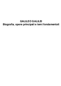 Galileo Galilei - Biografia, Opere Principali, Temi Fondamentali