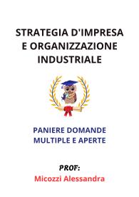 Paniere STRATEGIA D'IMPRESA E ORGANIZZAZIONE INDUSTRIALE, 2025, ecampus, Micozzi Alessand - MULTIPLE E APERTE