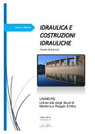 Idraulica e Costruzioni Idrauliche - Introduzione alla fluidodinamica nelle tubazioni e nelle correnti ed esercizi