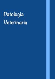 Appunti di Patologia Veterinaria