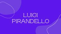 Slide su Luigi Pirandello