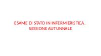 ESAME DI STATO IN INFERMIERISTICA SESSIONE AUTUNNALE