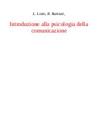 L. Lotto, R. Rumiati, Corso di Introduzione alla psicologia della comunicazione