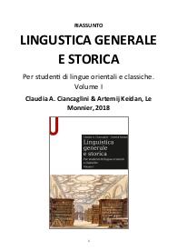 Riassunto "Linguistica generale e storica. Per studenti di lingue orientali e classiche" di Ciancaglini e Keidan, 2018