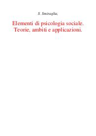 Elementi di psicologia sociale. Teorie, ambiti e applicazioni - Stanislao Smiraglia