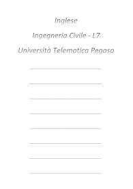 Inglese - Ingegneria Civile - L7 - Univ Pegaso