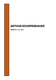 Arthur Schopenhauer, tutto il pensiero riassunto