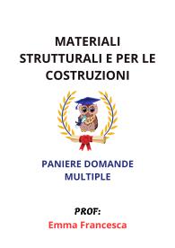 Paniere Completo di MATERIALI STRUTTURALI E PER LE COSTRUZIONI, 2025 - RISPOSTE MULTIPLE