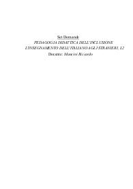 Set Domande PEDAGOGIA DIDATTICA DELL'INCLUSIONE L'INSEGNAMENTO DELL'ITALIANO AGLI STRANIERI, L2 Docente: Manci