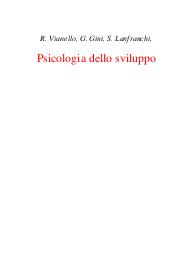 Psicologia dello sviluppo - Renzo Vianello; Gianluca Gini; Silvia Lanfranchi
