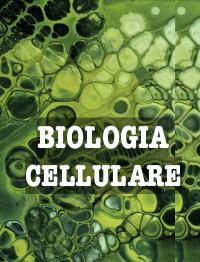 appunti biologia cellulare
