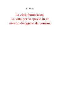 La città femminista. La lotta per lo spazio in un mondo disegnato da uomini - Leslie Kern