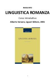 Riassunto "Linguistica romanza. Corso introduttivo" di Varvaro, 2001