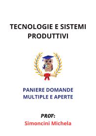 Paniere Completo di TECNOLOGIE E SISTEMI PRODUTTIVI, Simoncini Michela - MULTIPLE E APERTE