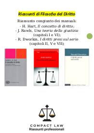 Riassunti sostitutivi dei manuali HART, RAWLS e DWORKIN per l'esame di Filosofia del Diritto (Cattedra R-Z)