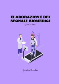 Sbobine di segnali deterministici e stocastici ed elaborazione dei segnali biomedici 1