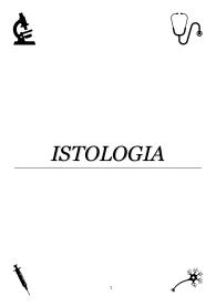 Dispensa completa di ISTOLOGIA