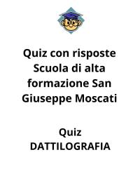 Risposte Corrette Corso Dattilografia - Scuola di formazione San Giuseppe Moscati