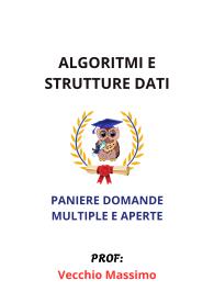 Paniere di ALGORITMI E STRUTTURE DATI, Vecchio Massimo, 2025 - RISPOSTE MULTIPLE E APERTE