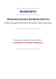 Riassunto del libro: "Psicologia sociale dei media digitali" di M.Pacilli, I.Giovannelli e F.Spaccatini