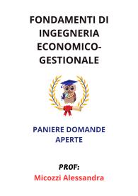 Paniere FONDAMENTI DI INGEGNERIA ECONOMICO-GESTIONALE, Micozzi Alessandra, Ecampus, 2025 - APERTE