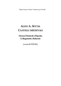 Settia, Castelli medievali, Sinossi, Domande/Risposte, Collegamenti/Relazioni (M.E.Olz)