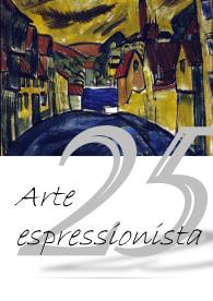 Riassunti storia dell'arte: arte espressionista