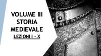 STORIA MEDIEVALE: LEZIONI 1-10