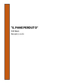 "Il pane perduto" di Edith Bruck, riassunto e analisi libro (italiano)