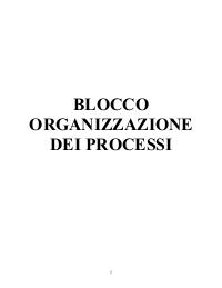 appunto blocco organizzazione dei processi