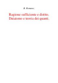 Ragione sufficiente e diritto. Dataismo e teoria dei quanti. - Bruno Romano 1
