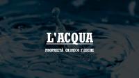 Le proprietà dell'acqua
