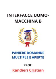 Paniere Svolto di INTERFACCE UOMO-MACCHINA B, Randieri Cristian, 2025 - RISPOSTE MULTIPLE E APERTE