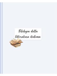 Appunti del corso di Filologia della Letteratura Italiana UNIBO