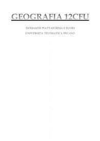 GEOGRAFIA 12CFU - LETTERE L10 - UNIVERSITA' PEGASO