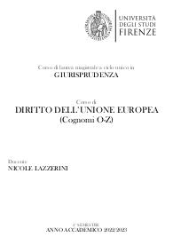Diritto dell’Unione Europea (Lezioni) - UNIFI - Nicole Lazzerini - 2023